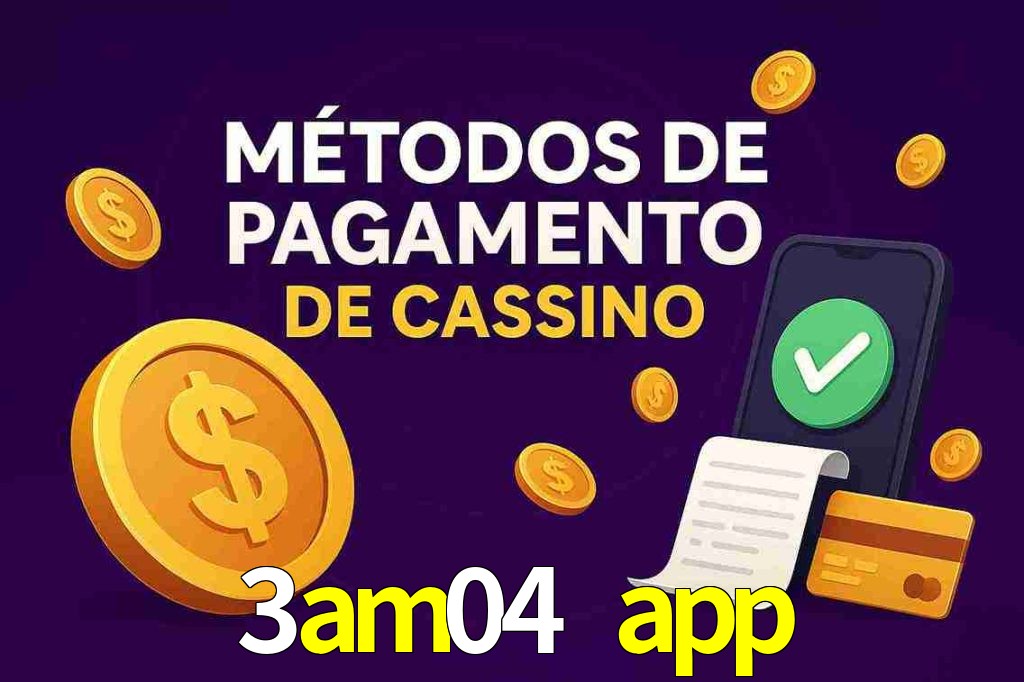 Métodos de Pagamento no 3am04 app